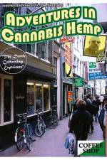 Watch Adventures In Cannabis Hemp Vodlocker