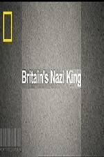 Watch National Geographic Britains Nazi King Vodlocker