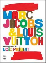 Watch Marc Jacobs & Louis Vuitton Vodlocker