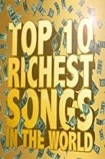 Watch The Richest Songs in the World Vodlocker