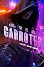 Watch Garroter Vodlocker