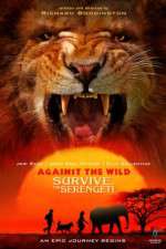 Watch Against the Wild 2: Survive the Serengeti Vodlocker