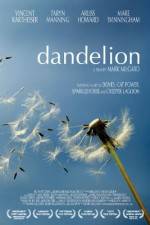 Watch Dandelion Vodlocker