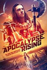 Watch Apocalypse Rising Vodlocker