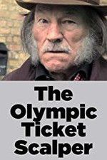 Watch The Olympic Ticket Scalper Vodlocker