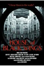 Watch House of Black Wings Vodlocker