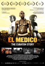 Watch El Medico: The Cubaton Story Vodlocker