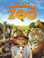 Watch The Little Ponderosa Zoo Vodlocker