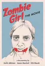 Watch Zombie Girl: The Movie Vodlocker