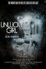 Watch Unlucky Girl Vodlocker