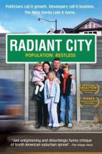 Watch Radiant City Vodlocker