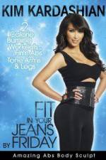 Watch Kim Kardashian: Fit In Your Jeans by Friday: Amazing Abs Body Sculpt Vodlocker