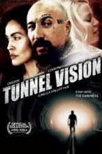 Watch Tunnel Vision Vodlocker