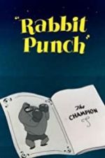 Watch Rabbit Punch Vodlocker