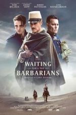 Watch Waiting for the Barbarians Vodlocker