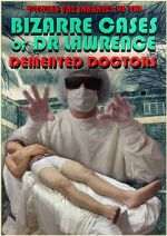 Watch Demented Doctors Vodlocker
