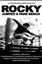 Watch Rocky Jumped a Park Bench Vodlocker