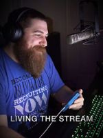 Watch Living the Stream Vodlocker