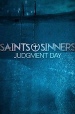 Watch Saints & Sinners Judgment Day Vodlocker