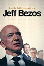 Watch Tech Billionaires: Jeff Bezos Vodlocker