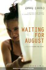 Watch Waiting for August Vodlocker