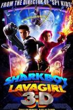 Watch The Adventures of Sharkboy and Lavagirl 3-D Vodlocker