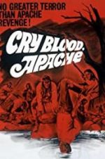 Watch Cry Blood, Apache Vodlocker