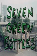 Watch Seven Green Bottles Vodlocker