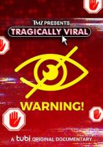Watch TMZ Presents: TRAGICALLY VIRAL Vodlocker