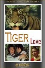 Watch Tiger Love Vodlocker