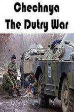 Watch Chechnya The Dirty War Vodlocker