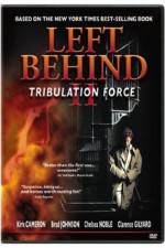 Watch Left Behind II: Tribulation Force Vodlocker