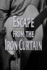 Watch Escape from the Iron Curtain Vodlocker