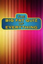 Watch The Big Fat Quiz of Everything Vodlocker