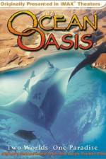 Watch Ocean Oasis Vodlocker