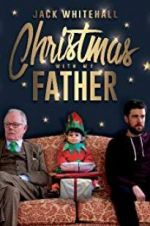 Watch Jack Whitehall: Christmas with my Father Online Vodlocker