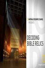 Watch Decoding Bible Relics Vodlocker
