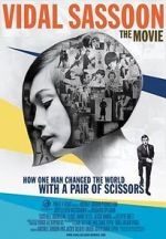 Watch Vidal Sassoon: The Movie Online Vodlocker