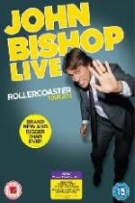 Watch John Bishop Live - Rollercoaster Vodlocker