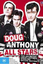 Watch Doug Anthony All Stars Ultimate Collection Vodlocker