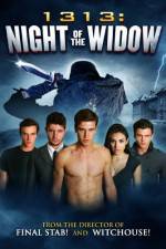 Watch 1313 Night of the Widow Vodlocker