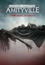 Watch Famously Haunted: Amityville Vodlocker
