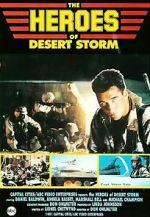 Watch The Heroes of Desert Storm Vodlocker
