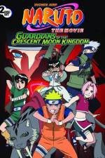 Watch Naruto the Movie 3 Guardians of the Crescent Moon Kingdom Vodlocker