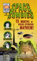 Watch Space Zombies: 13 Months of Brain-Spinning Mayhem! Vodlocker