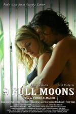 Watch 9 Full Moons Vodlocker