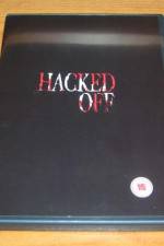 Watch Hacked Off Vodlocker