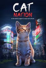 Watch Cat Nation: A Film About Japan\'s Crazy Cat Culture Vodlocker