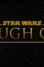 Watch Star Wars Rough Cut Fan Film Vodlocker