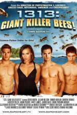 Watch 1313 Giant Killer Bees Vodlocker